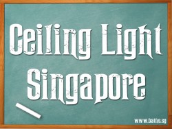 Ceiling Lights Singapore