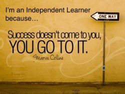 Independent Learners…Independent Adults.