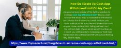 How Do I Scale Up Cash App Withdrawal Limit On My Own?