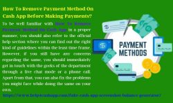 How To Remove Payment Method On Cash App Before Making Payments?