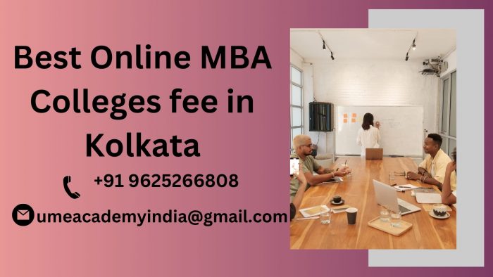 Best Online MBA Colleges fee in Kolkata