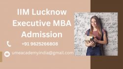 IIM Lucknow Executive MBA ADMISSION