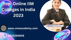 Top Online IIM Colleges in India 2023
