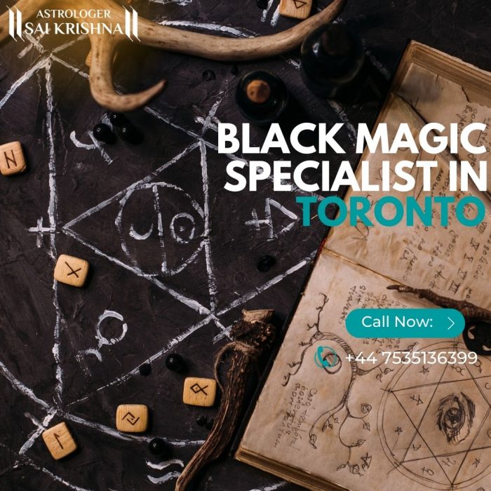 Disappear The Effect Of Black Forces By Black Magic Specialist In Toronto