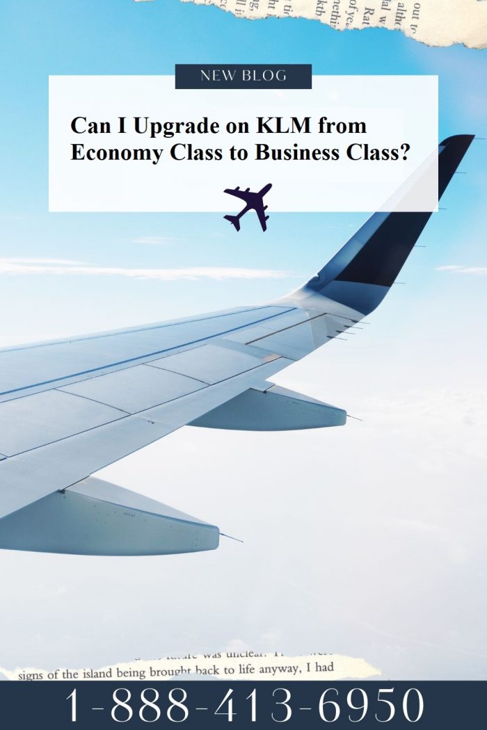 How to Upgrade on KLM from Economy to Business?