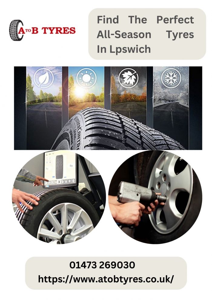 Discover The Best All-Season Tyres In Lpswich For Year-Round Performance