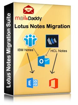 MailsDaddy Lotus Notes Migration Suite Tool