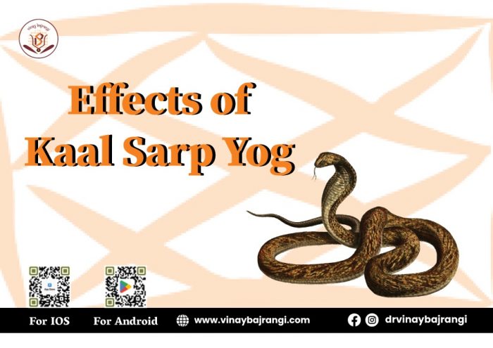 Effects of kaal sarp yog