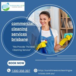 The Ultimate Guide to Commercial Cleaning Services in Brisbane