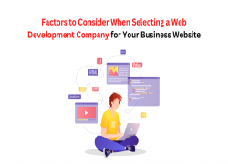 Factors for Selecting a Web Development Company for Your Website