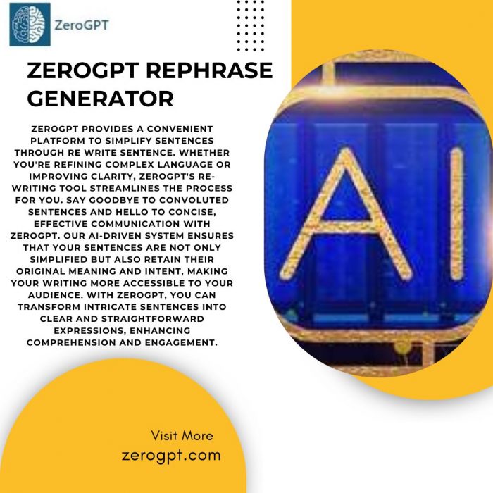 ZeroGPT: AI-Powered Paraphrasing Made Easy