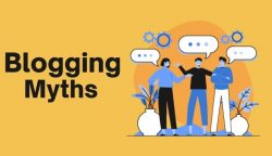 8 MYTHS ABOUT BLOGGING THAT PREVENTS YOUR BRAND FROM GROWING