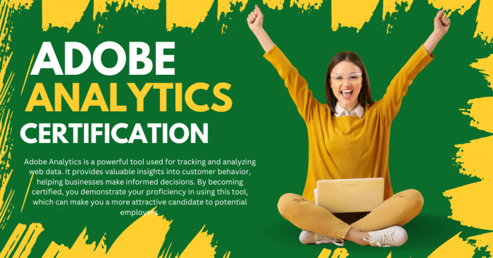 Adobe Analytics Certification: A Key to Unlocking Opportunities