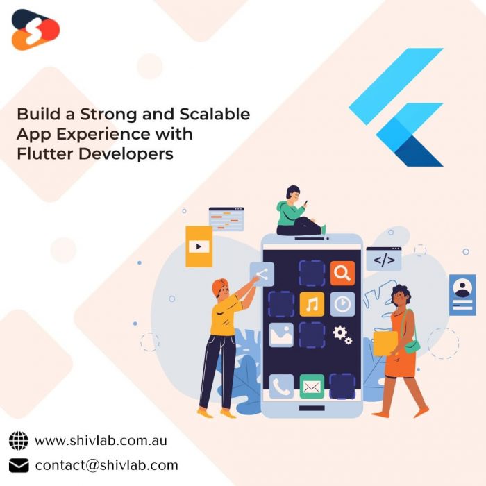 Building Strong and Scalable App Experience with Flutter Developers