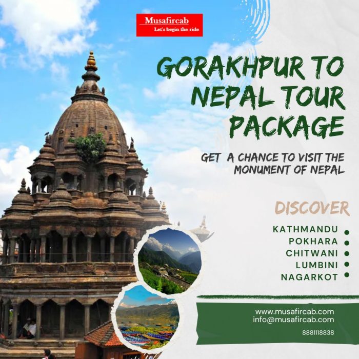 Gorakhpur to Nepal Tour Package