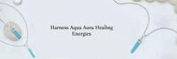 Aura of Tranquility: The Soothing Benefits of Aqua Aura