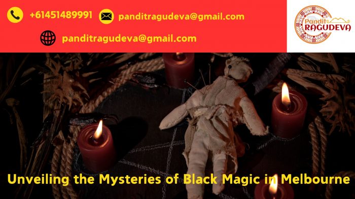 Unveiling the Mysteries of Black Magic in Melbourne