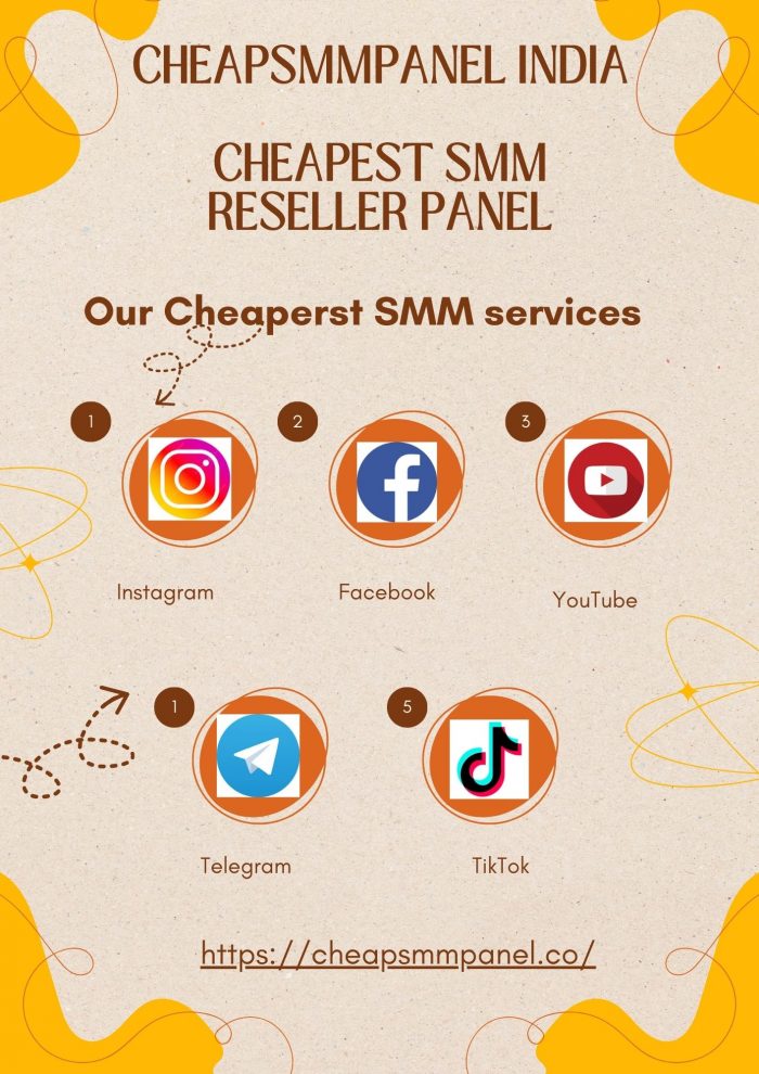 CheapSMMPanel India- Cheapest SMM Reseller Panel