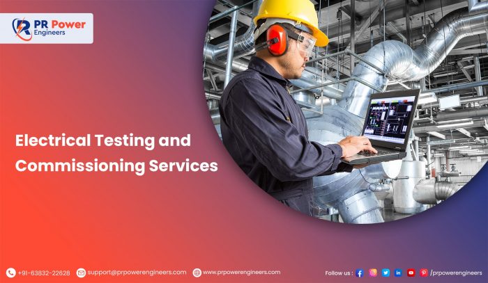 Best Quality Testing & Commissioning Services in India – PR Power Engineers