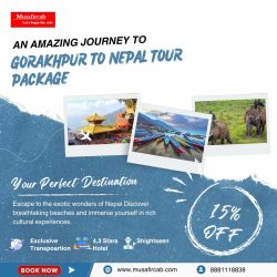 Gorakhpur to Nepal Tour Package