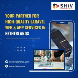 Leading Laravel Development Company in Netherlands – Shiv Technolabs