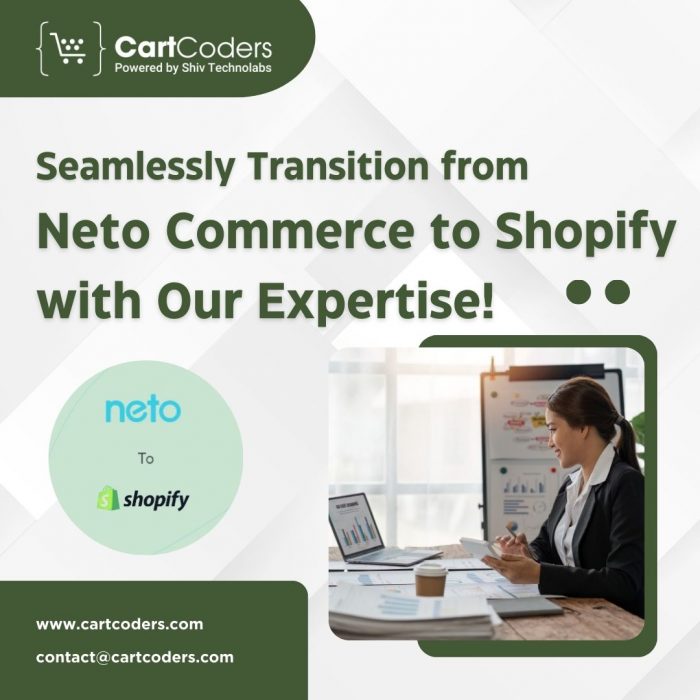 Seamlessly Transition from Neto Commerce to Shopify with CartCoders’ Expertise