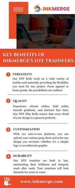 Key Benefits of InkMerge’s DTF Transfers