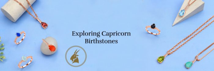 Capricorn Birthstones – Meaning, History, Benefits, Uses and Facts