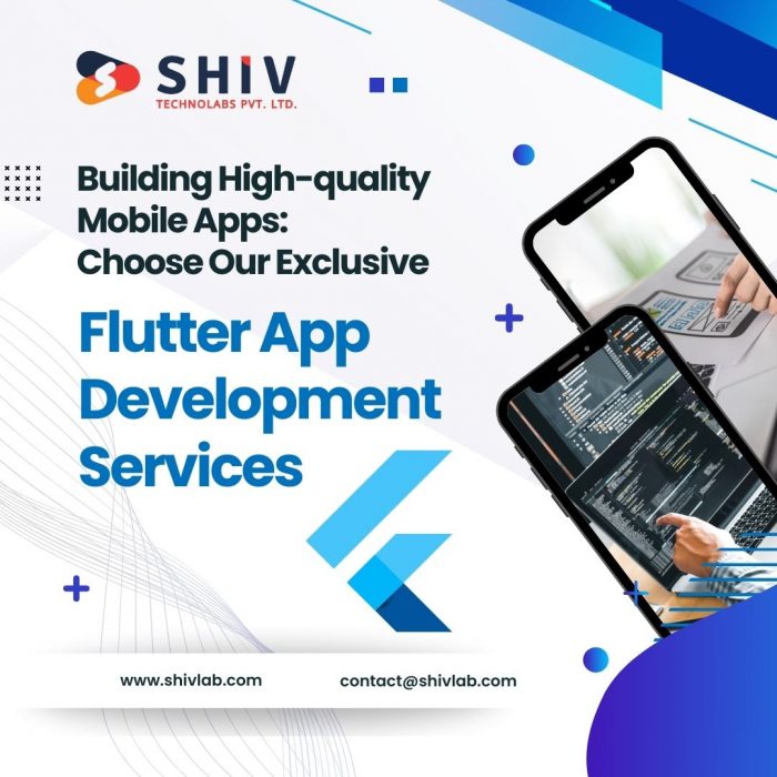 Exclusive Flutter App Development Services by Shiv Technolabs