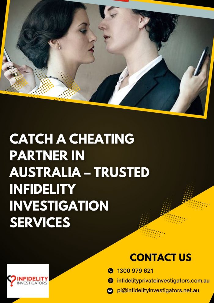 Catch a Cheating Partner in Australia – Trusted Infidelity Investigation Services