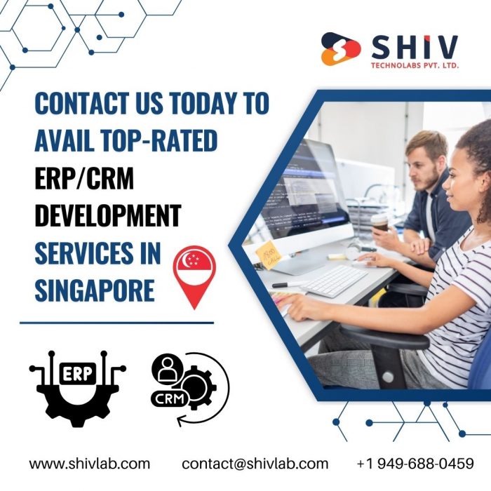 Avail Best ERP & CRM Development Services in Singapore – Shiv Technolabs