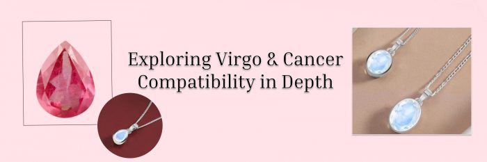 Virgo and Cancer: Harmonizing a Perfectly Balanced Relationship