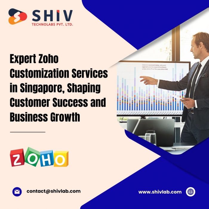 Premier Zoho Customization Company in Singapore – Shiv Technolabs