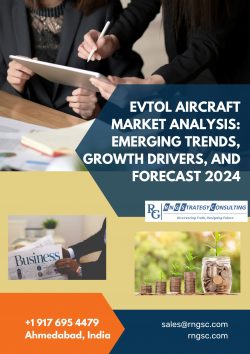 eVTOL Aircraft Market Analysis: Emerging Trends, Growth Drivers, and Forecast 2024