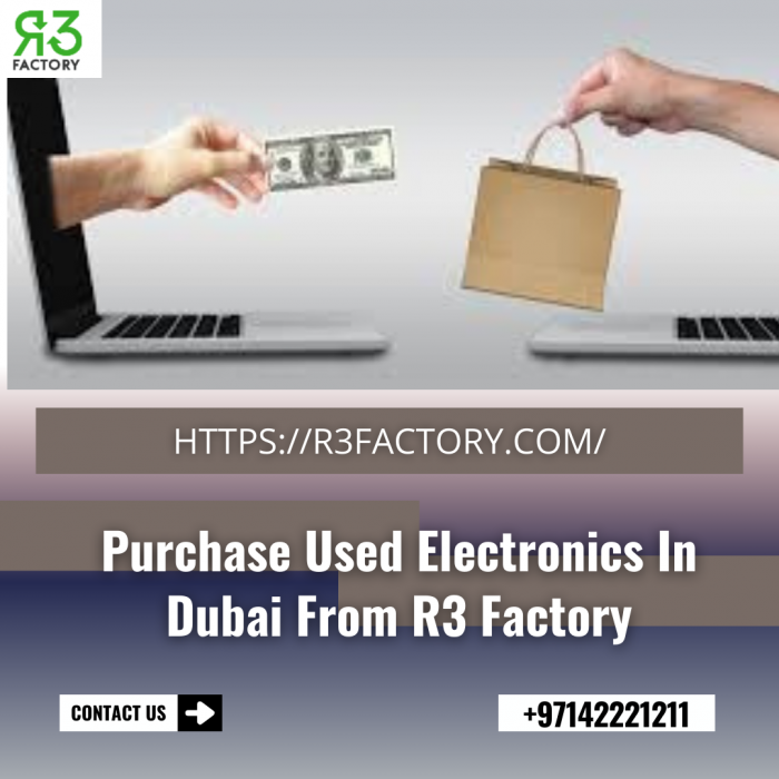 Purchase Used Electronics In Dubai From R3 Factory