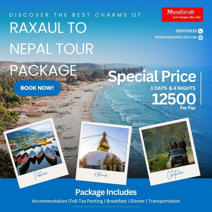 Raxaul to Nepal Tour Package