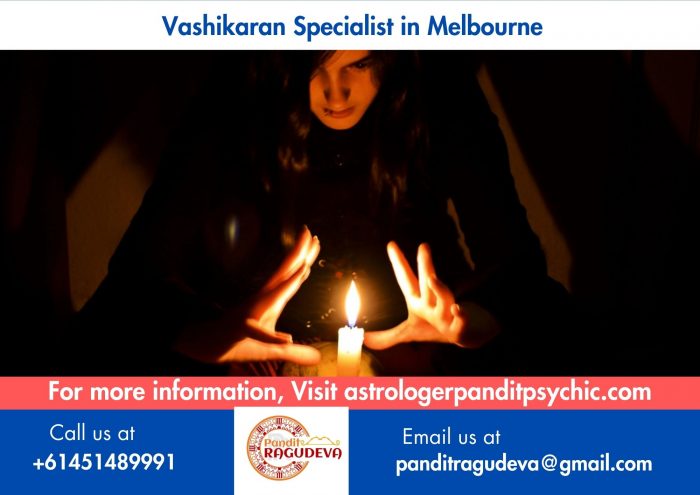 Vashikaran Specialist in Melbourne: Find Solutions to Life’s Challenges