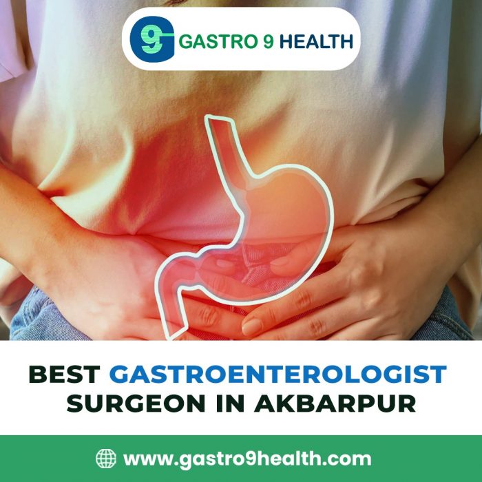 Best gastroenterologist Surgeon in Akbarpur | Gastro 9Health Hospital in Akbarpur