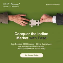 Expand into India with Easy Source’s EOR Solutions and Services