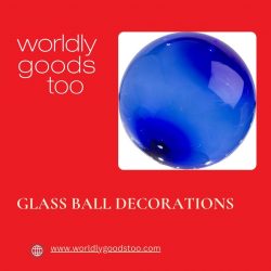 Glass Ball Decorations