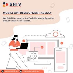 End-to-End Mobile App Development Services by Shiv Technolabs