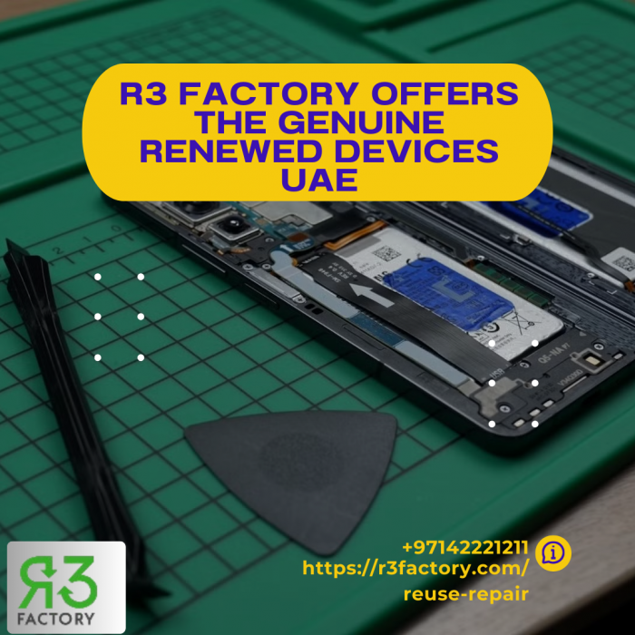 R3 Factory Offers The Genuine Renewed Devices UAE