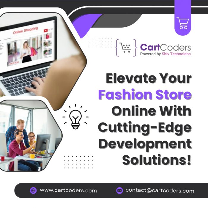 Elevate Your Fashion Store Online With Cutting-Edge Development Solutions!