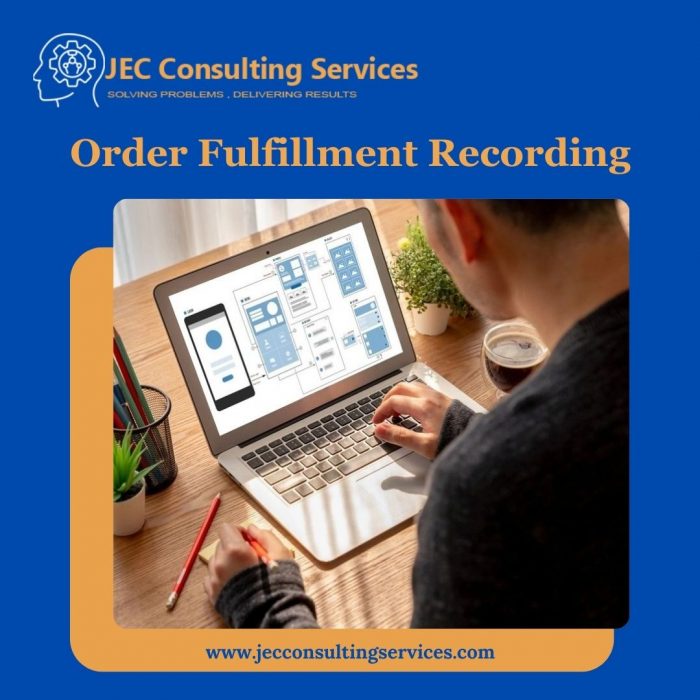 Order Fulfillment Recording