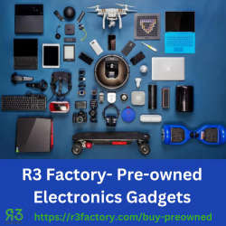 R3 Factory- Pre-owned Electronics Gadgets