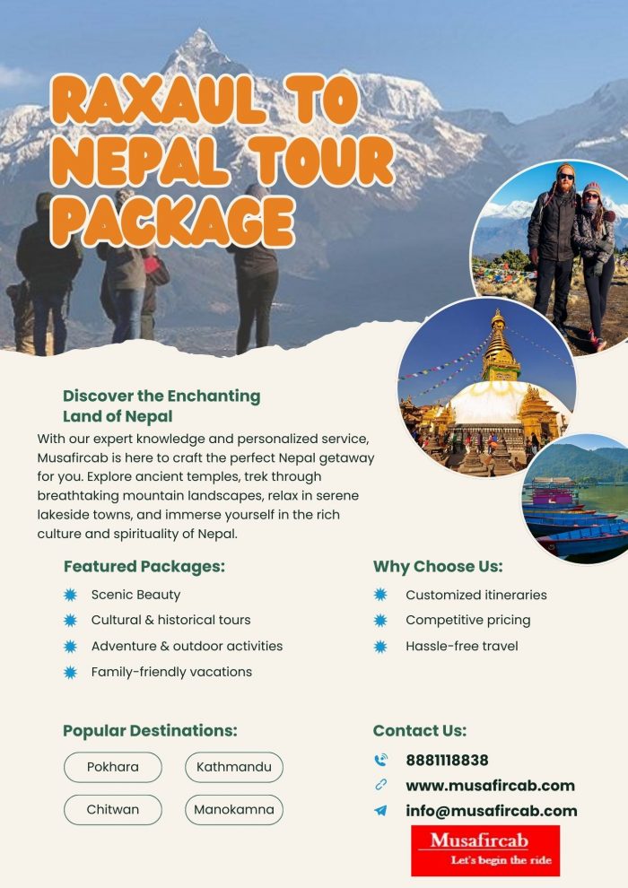 Explore Nepal with Our Raxaul to Nepal Tour Package