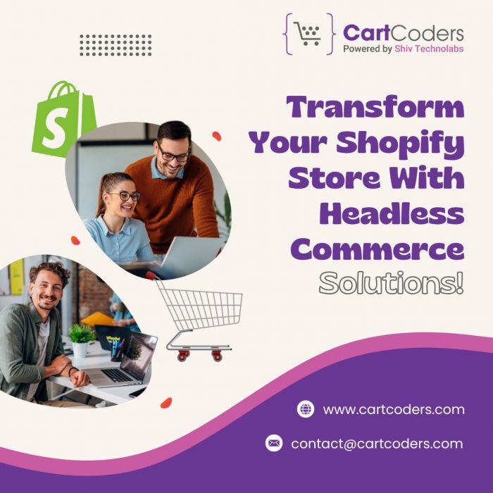 Transform Your Shopify Store With Headless Commerce Solutions