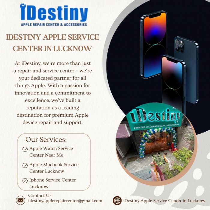 Best iPhone Repair Shop Near You – iDestiny Lucknow