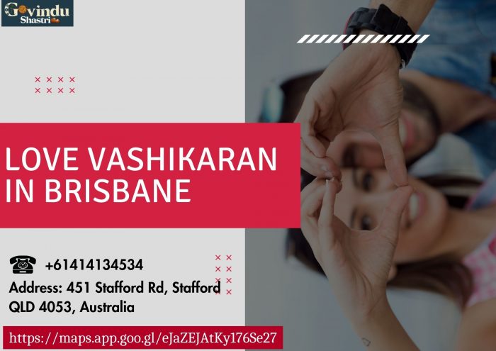 Love Vashikaran in Brisbane Powerful Solutions for Love and Attraction