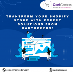 Transform Your Shopify Store with Expert Solutions from CartCoders